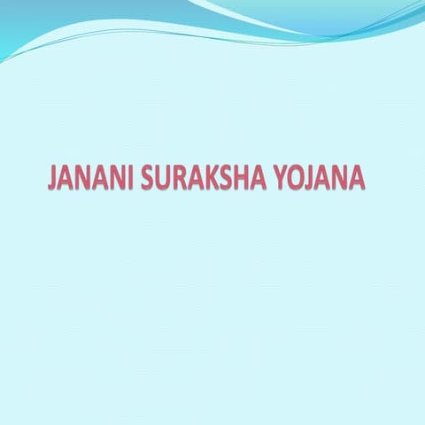 Janani suraksha yojana