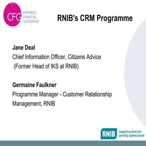 The real life tales of a CRM initiative - Jane Deal & Germaine Faulkner