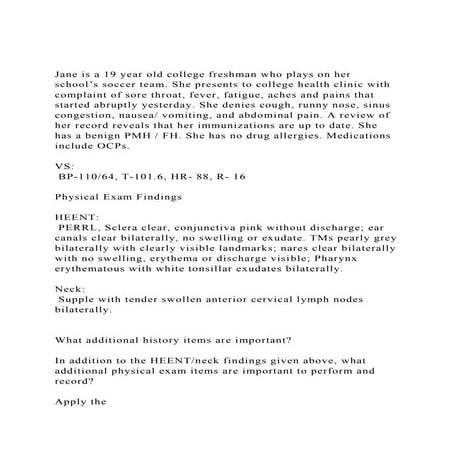 Jane is a 19 year old college freshman who plays on her school’s.docx