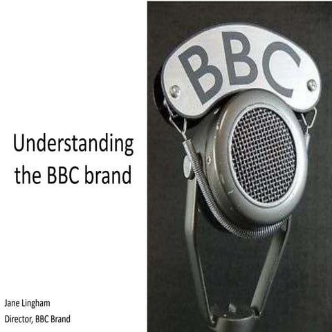 Brand architecture at the BBC. Brand Breakfast 17 April 2014 | PPTX