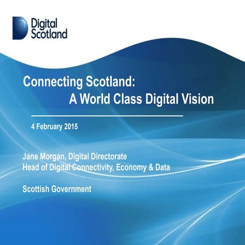 Jane Morgan - Connecting Scotland A World Class Digital Vision