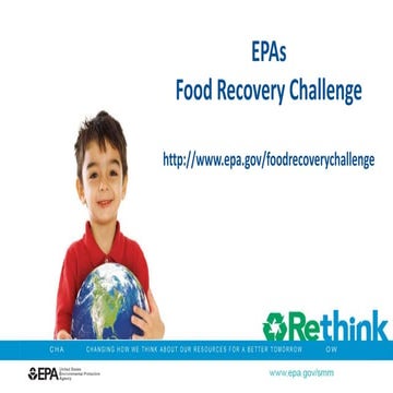 EPAs Food Recovery Challenge - Janet Bowen EPA Region 1