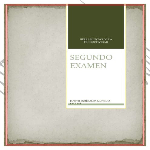 Janeth munguia 2do examen herramientas