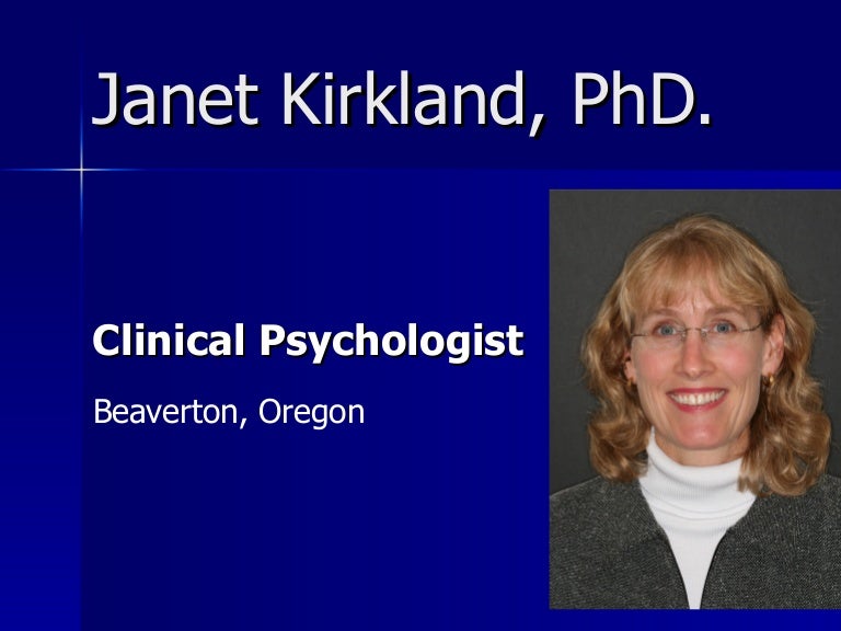 Beaverton & Portland Oregon Psychologist Kirkland, PhD