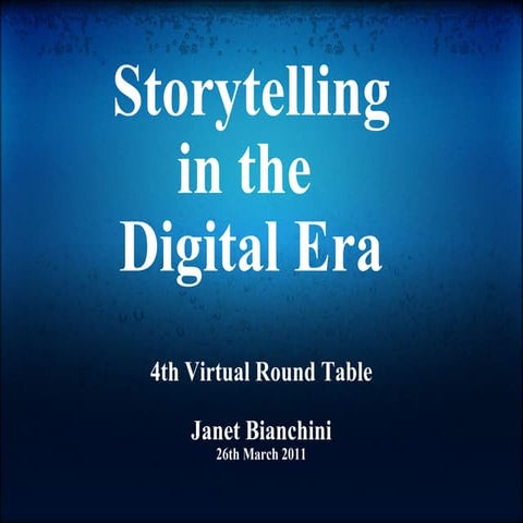 Storytelling in the Digital Era