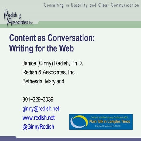 Janice (Ginny) Redish - Content as Conversation: Writing for the Web