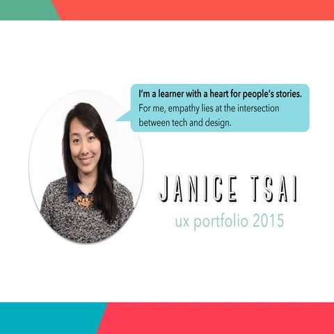 Janice Tsai | UX Portfolio 2015