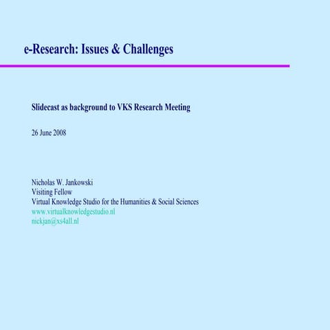 Jankowski, Vks E Research Slidecast, 26 June2008