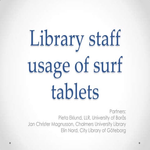 Tablets in the Workplace - Jan Magnusson 