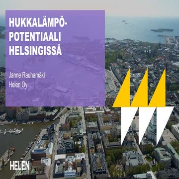Hukkalämpöpotentiaali Helsingissä