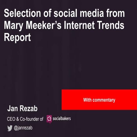 Internet Trends 2015 - Selection of social media trends with additional data ...