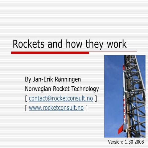 JanRonningen-Rockets_and_how_they_work_ver1.30_2008.ppt