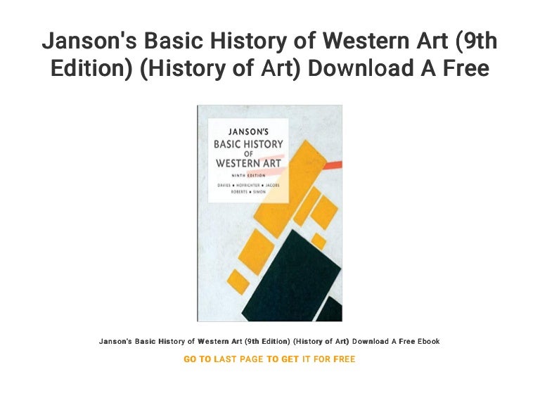 Janson's Basic History of Western Art (9th Edition) (History of Art)