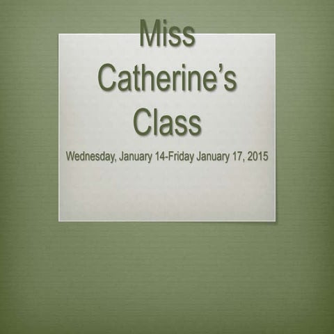 January 13 16…chronologically & writing