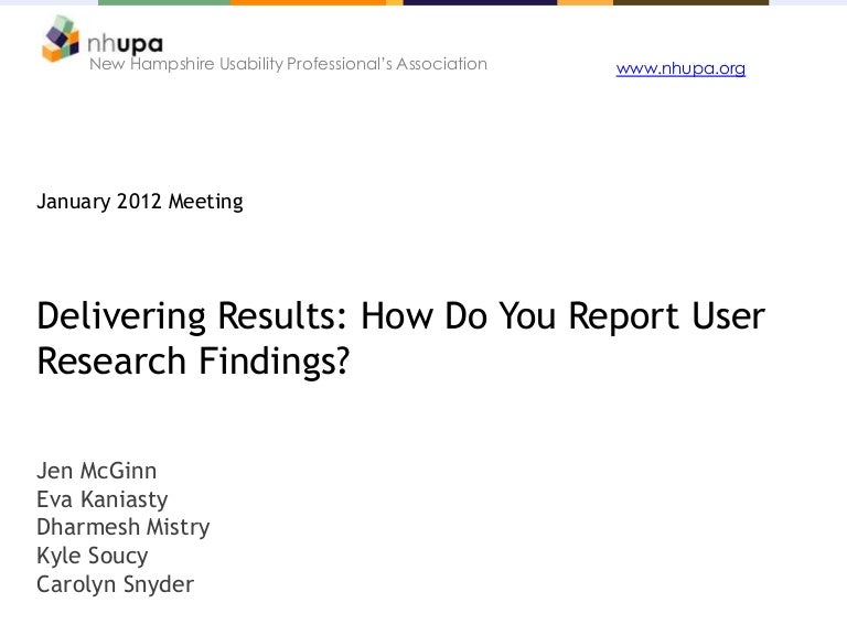 delivering results how do you report user research findings