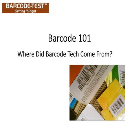 History of the Barcode - Who invented the barcode? | PDF