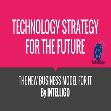 Technology Strategy for the Future