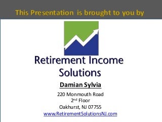 Damian Sylvia: How to Prepare for a Successful Retirement