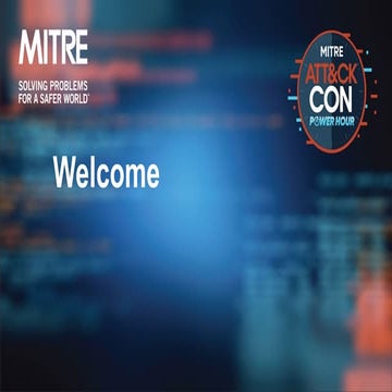 MITRE ATTACKcon Power Hour - January
