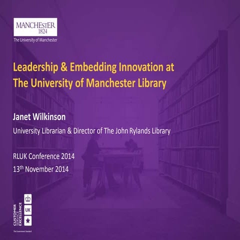 Jan Wilkinson, University of Manchester #RLUK14