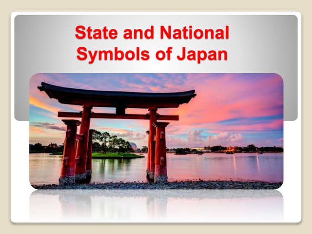National Symbols Of Japan Wikipedia State and National Symbols of Japan | PPT