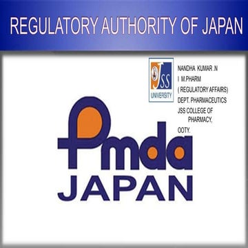 overview of Japan  pharmaceutical regulatory authority - PMDA