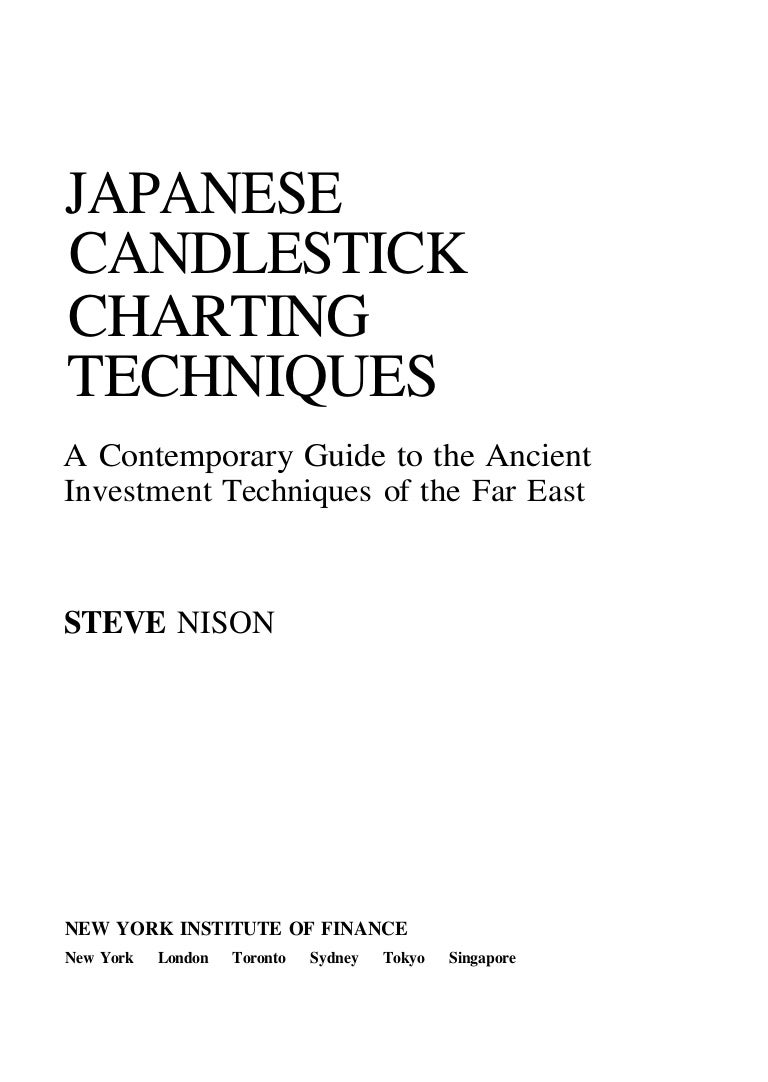 Japanese candlesticks charting techniques steve nison