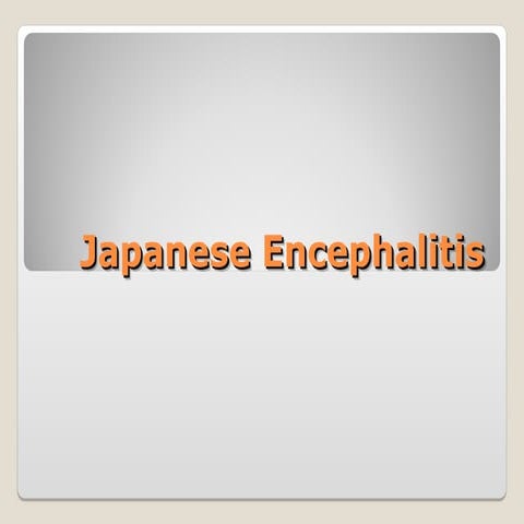Japanese Encephalitis disease presentation