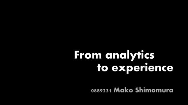From analytics to experience
