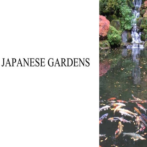 Japanese gardens