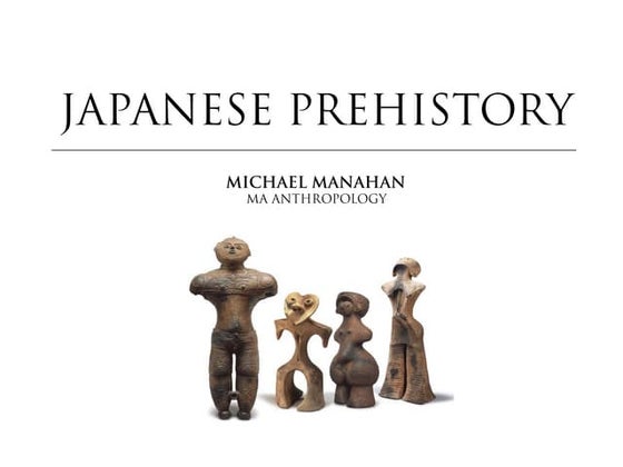 Japanese Prehistory