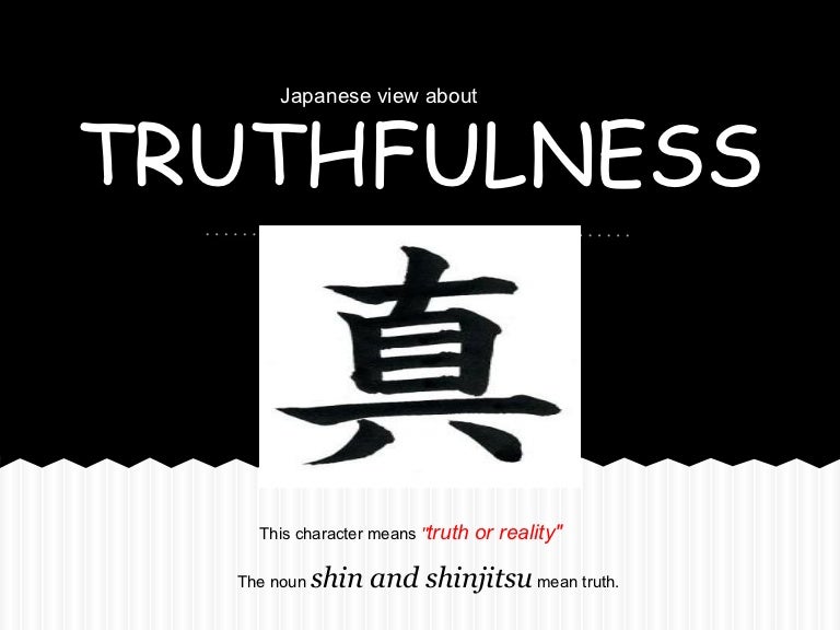 Japanese truthfulness