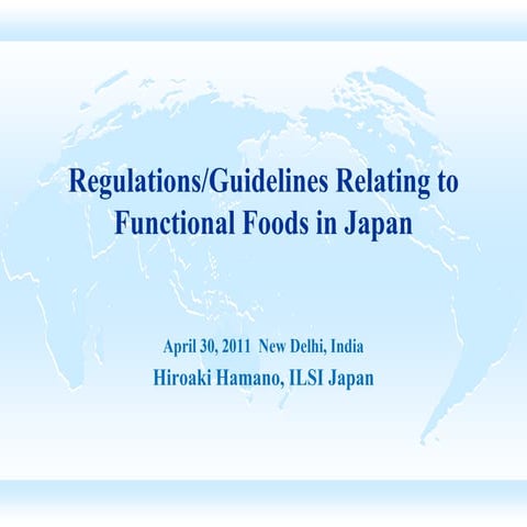 Japan Regulations & Guidelines for Functional Foods | PDF
