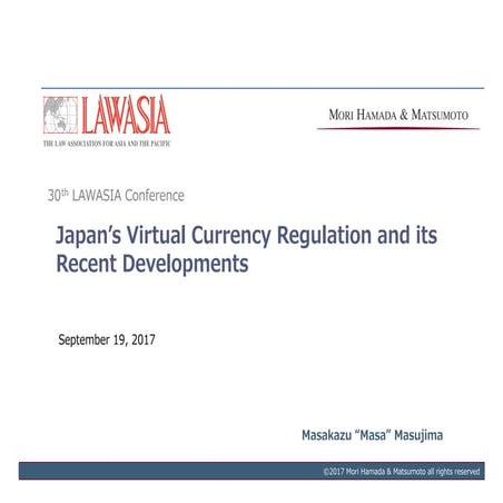 Japan's virtual currency regulation and its recent developments