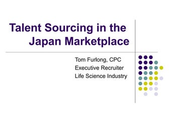 Talent Sourcing in the Japan Marketplace