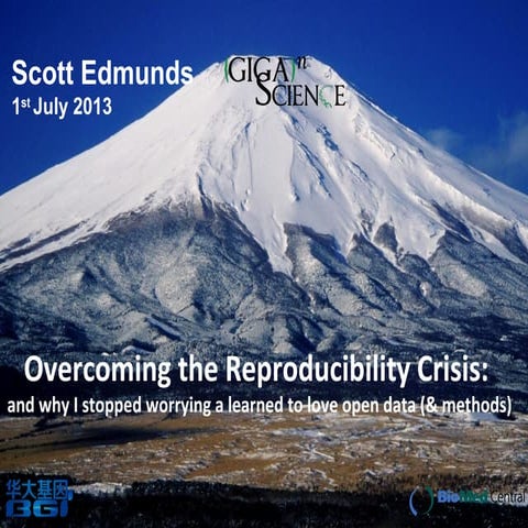 Scott Edmunds talk at AIST: Overcoming the Reproducibility Crisis: and why I ...