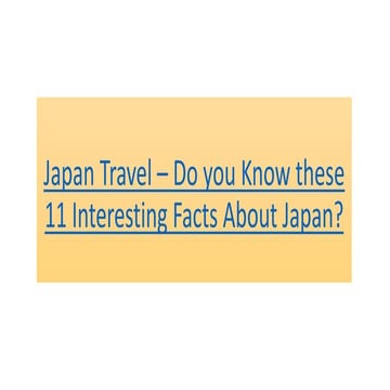 Japan travel – do you know these 11
