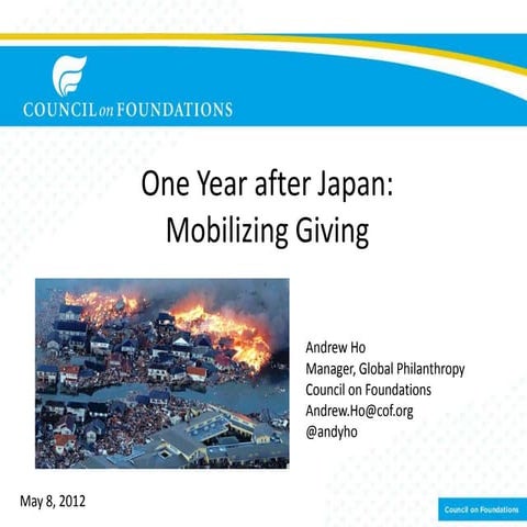 One Year after Japan: Mobilizing giving