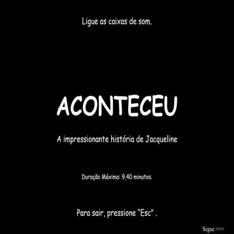 Jaqueline o acidente