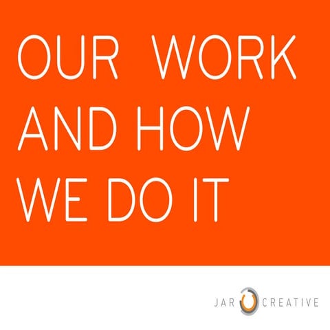 Jar Creative: Portfolio & Process