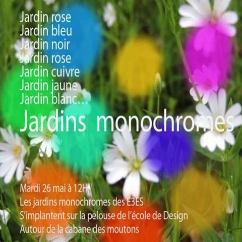 Jardins monochromes