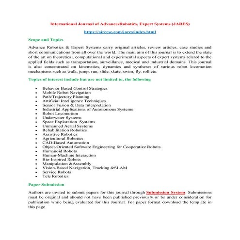 International Journal of AdvancesRobotics, Expert Systems (JARES)