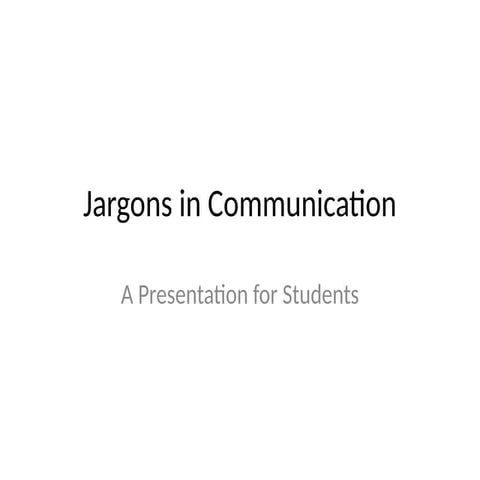 Jargons_in_Communication_Presentation.pptx