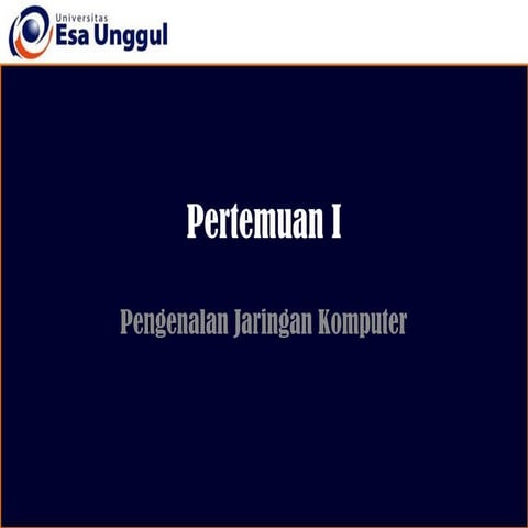 Jaringan Komputer_esa_unggul dalam jaringan komputer