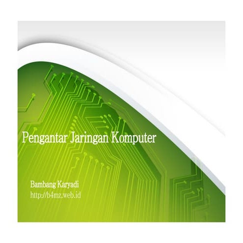 Pengantar Jaringan komputer