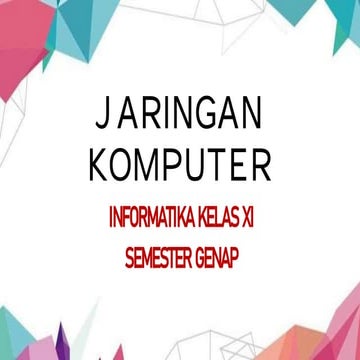 JARINGAN KOMPUTER_MAPEL INFORMATIKA_KELASXI.pdf