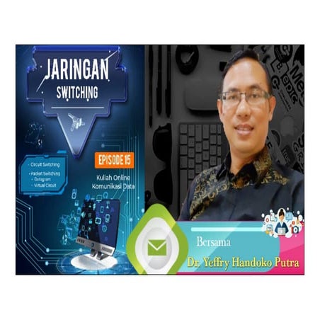 Kuliah Komunikasi Data ke-15: Jaringan switching