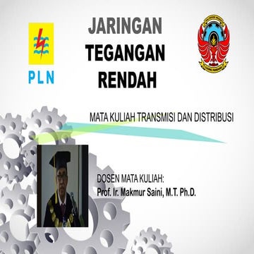 JARINGAN TEGANGAN RENDAH SISTEM TENAGA LISTRIK (JTR)