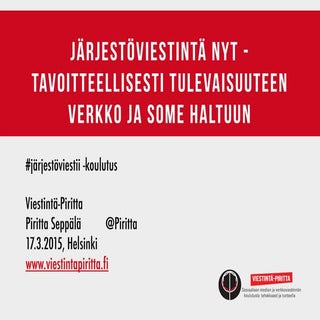 Tavoitteellinen järjestöviestintä s...