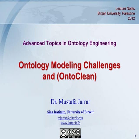 Jarrar: Ontology Modeling using OntoClean Methodology
